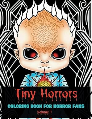 Tiny Horrors Coloring Book - Creepily